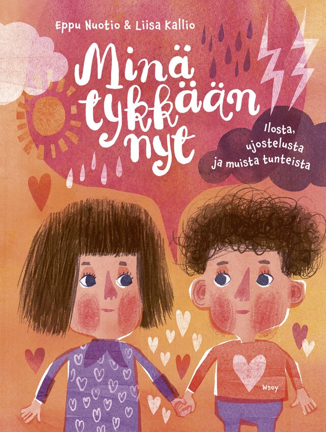 Book cover for Minä tykkään nyt : ilosta, ujostelusta ja muista tunteista (e-äänikirja)