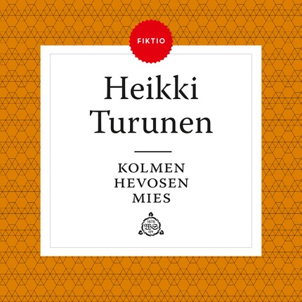 Kolmen hevosen mies bookCoverFor