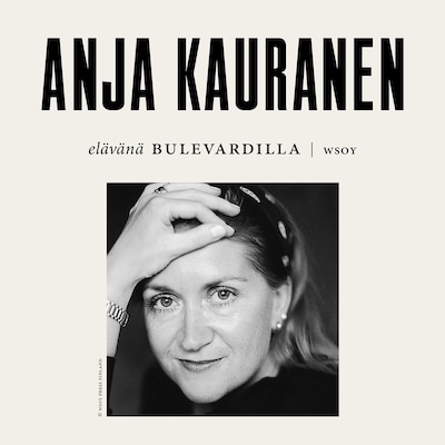 Elävänä Bulevardilla - Anja Kauranen - Äänikirja - Anja Kauranen