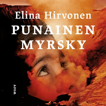 Punainen myrsky - Elina Hirvonen - E-kirja - Äänikirja - BookBeat