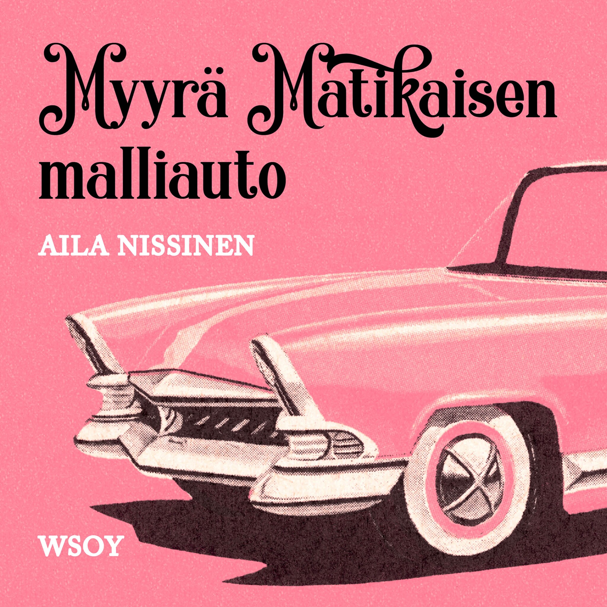 Äänikirjan Myyrä Matikaisen malliauto kansikuva