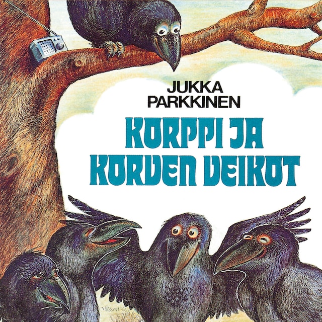 Book cover for Korppi ja korven veikot