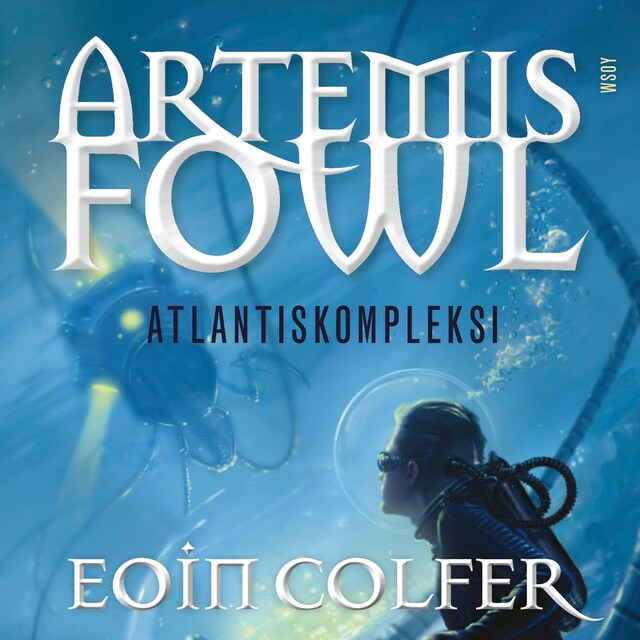 Book cover for Artemis Fowl: Atlantiskompleksi