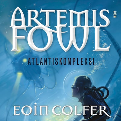 Artemis Fowl: Atlantiskompleksi