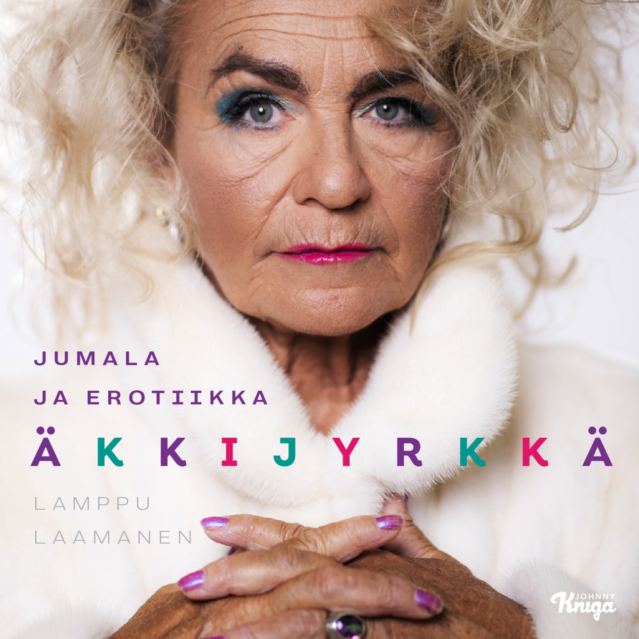 Äänikirjan Äkkijyrkkä: Jumala ja erotiikka kansikuva