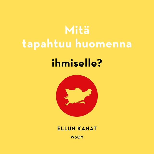 Bokomslag for Mitä tapahtuu huomenna ihmiselle?