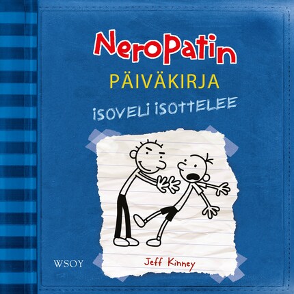 Neropatin päiväkirja: Isoveli isottelee bookCoverFor