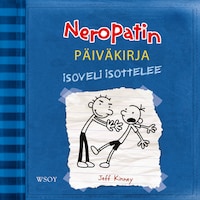 Neropatin päiväkirja: Isoveli isottelee