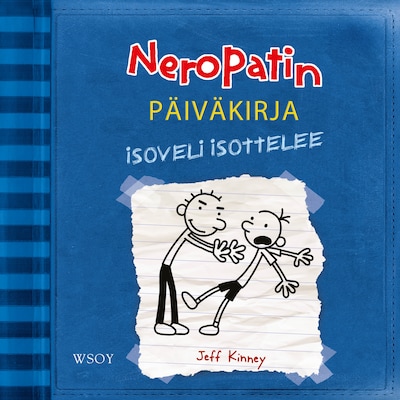 Neropatin päiväkirja: Isoveli isottelee