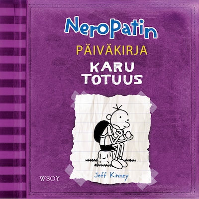 Neropatin päiväkirja: Karu totuus