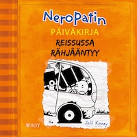 Neropatin päiväkirja: Reissussa rähjääntyy