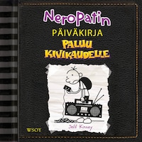 Neropatin päiväkirja: Paluu kivikaudelle