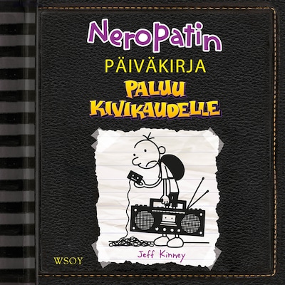 Neropatin päiväkirja: Paluu kivikaudelle - Äänikirja - Jeff Kinney