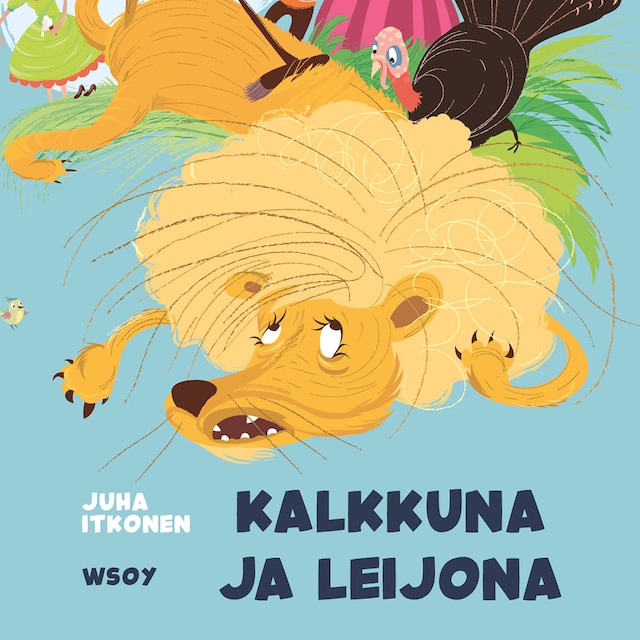 Buchcover für Pikku Kakkosen iltasatu: Kalkkuna ja leijona