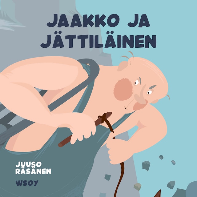 Copertina del libro per Pikku Kakkosen iltasatu: Jaakko ja jättiläinen