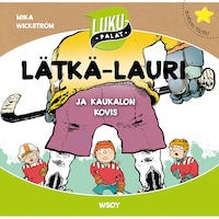 Lätkä-Lauri ja kaukalon kovis