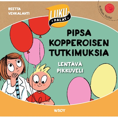 Pipsa Kopperoisen tutkimuksia: Lentävä pikkuveli