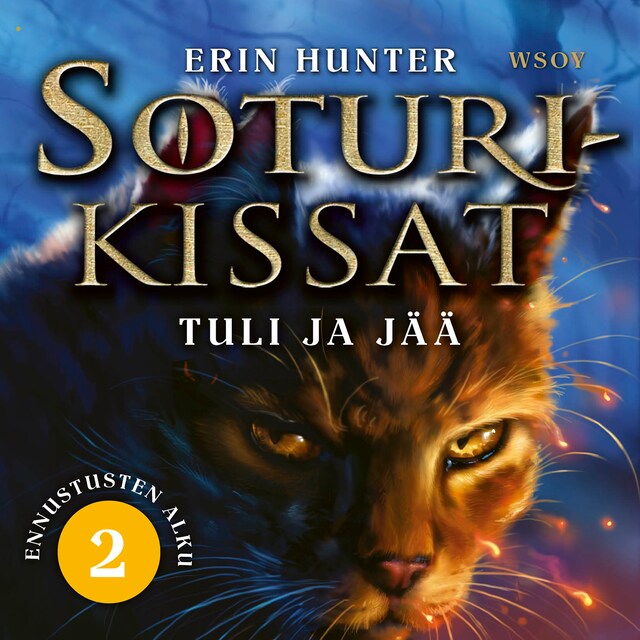 Portada de libro para Soturikissat: Ennustusten alku 2: Tuli ja jää