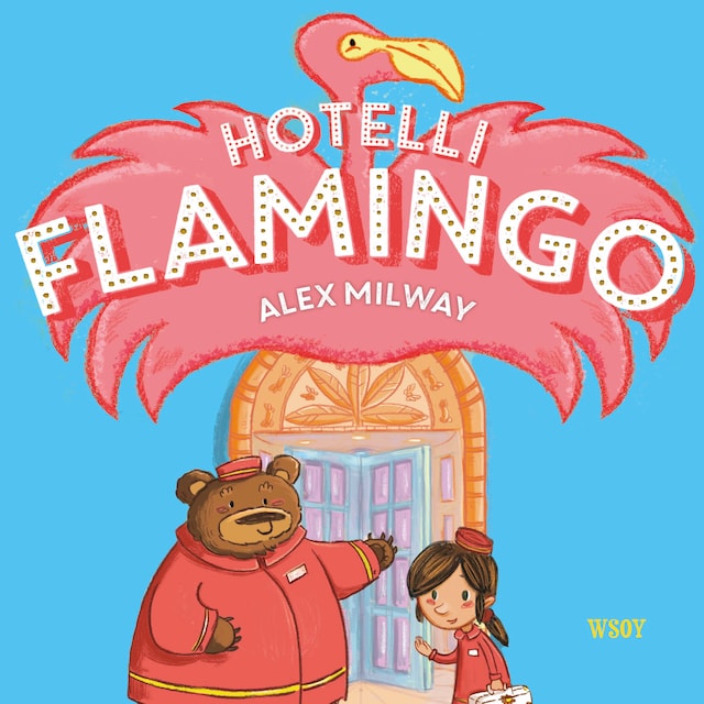 Hotelli Flamingo Book cover for Hotelli Flamingo