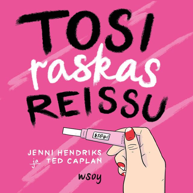 Book cover for Tosi raskas reissu