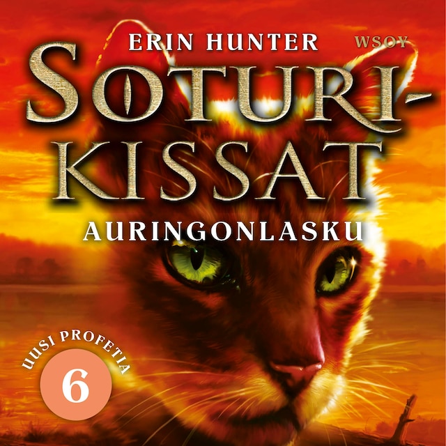 Book cover for Soturikissat: Uusi profetia 6: Auringonlasku