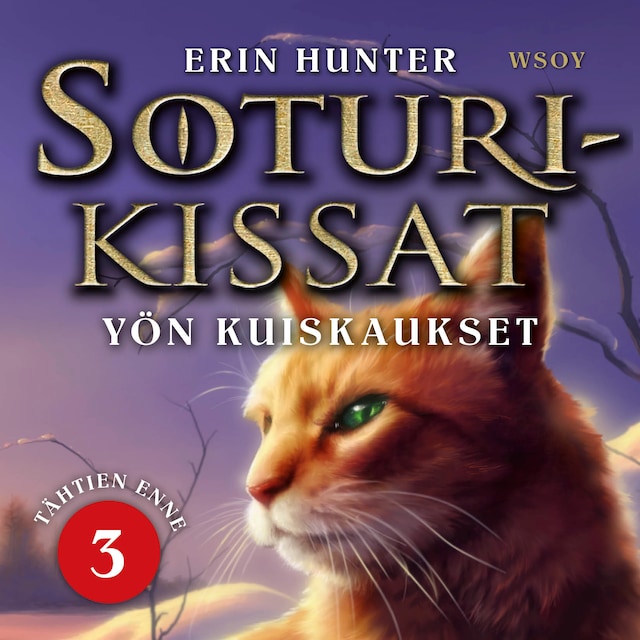 Book cover for Soturikissat: Tähtien enne 3: Yön kuiskaukset