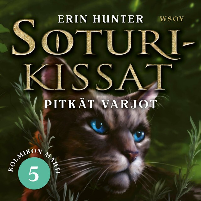 Book cover for Soturikissat: Kolmikon mahti 5: Pitkät varjot