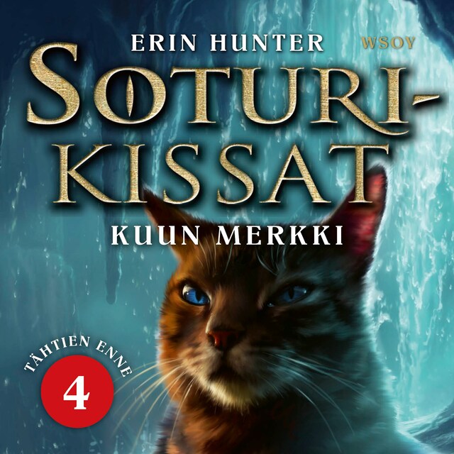 Book cover for Soturikissat: Tähtien enne 4: Kuun merkki