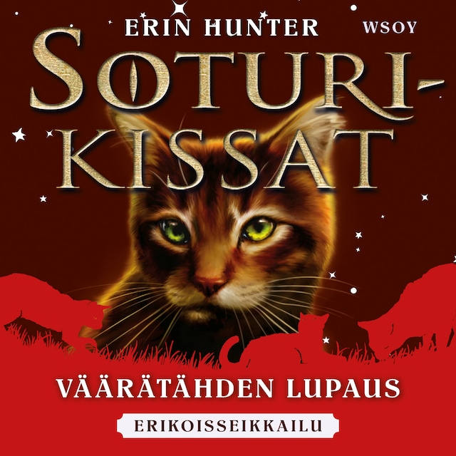 Book cover for Soturikissat: Erikoisseikkailu: Väärätähden lupaus
