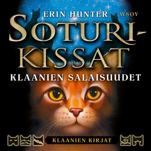 Soturikissat: Klaanien kirjat: Klaanien salaisuudet bookCoverFor