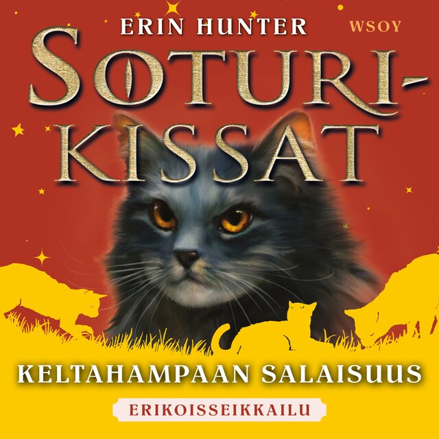 Book cover for Soturikissat: Erikoisseikkailu: Keltahampaan salaisuus