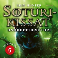 Soturikissat: Tähtien enne 5: Unohdettu soturi