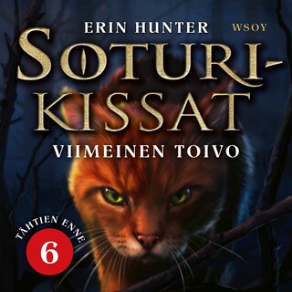Soturikissat: Tähtien enne 6: Viimeinen toivo bookCoverFor