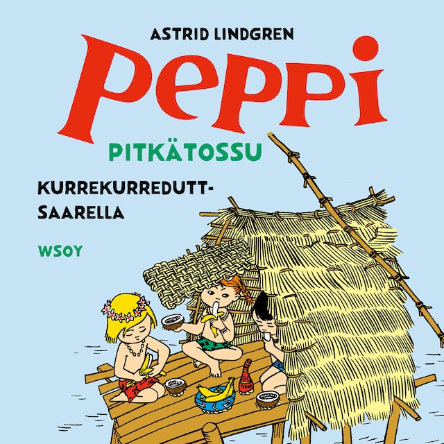 Buchcover für Peppi Pitkätossu Kurrekurreduttsaarella