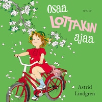 Osaa Lottakin ajaa