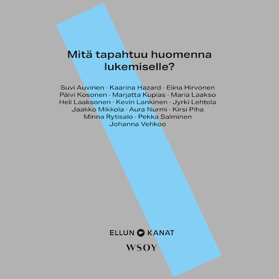 Mitä tapahtuu huomenna lukemiselle?