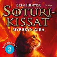Soturikissat: Klaanien synty 2: Myrskyn aika