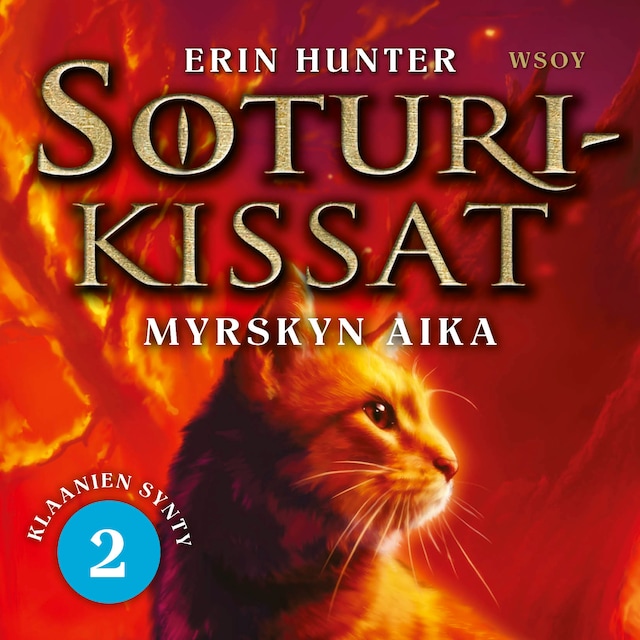 Book cover for Soturikissat: Klaanien synty 2: Myrskyn aika