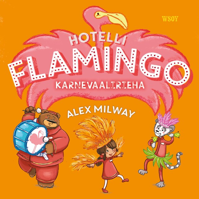 Book cover for Hotelli Flamingo: Karnevaalirieha