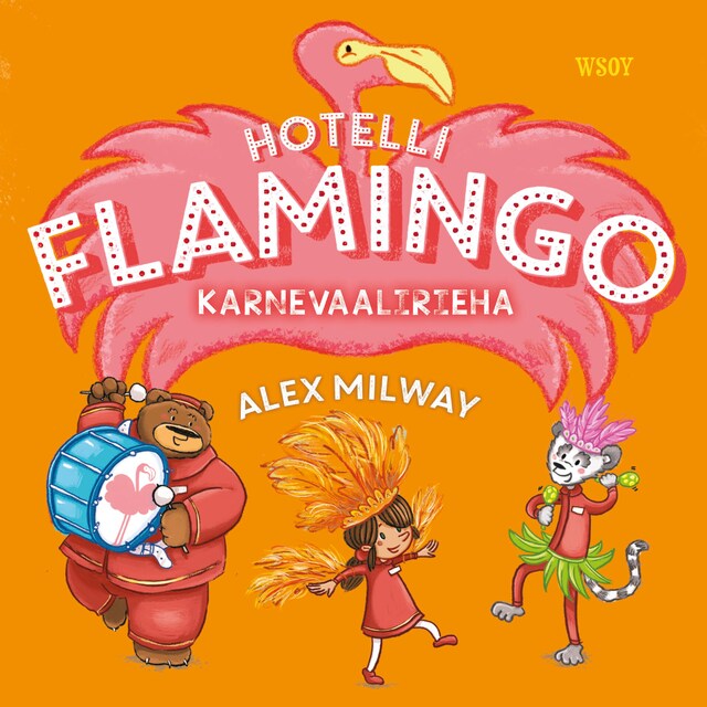 Okładka książki dla Hotelli Flamingo: Karnevaalirieha