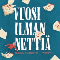 Vuosi ilman nettiä