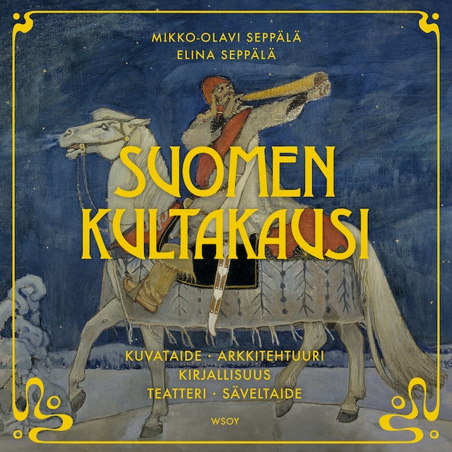 Book cover for Suomen kultakausi