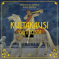 Kultakausi: 100 teosta