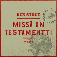 Missä on testamentti