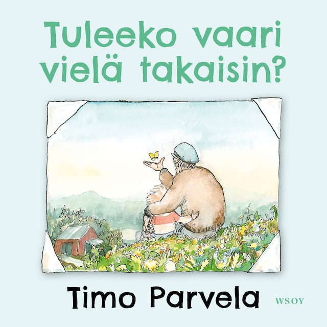 Book cover for Tuleeko vaari vielä takaisin?