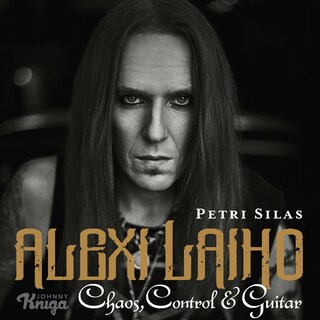 Alexi Laiho – Chaos, Control & Guitar bookCoverFor