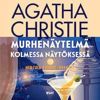 Murhenäytelmä kolmessa näytöksessä