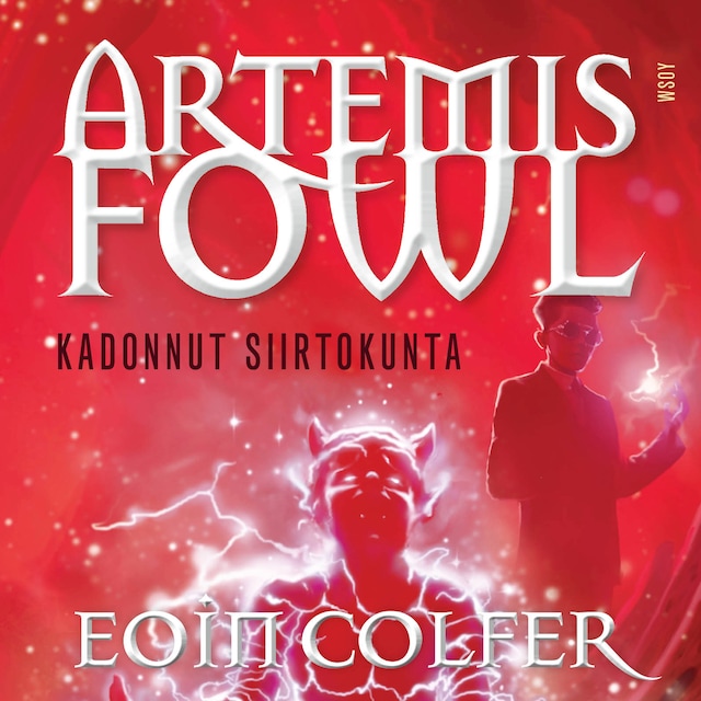 Book cover for Artemis Fowl: Kadonnut siirtokunta