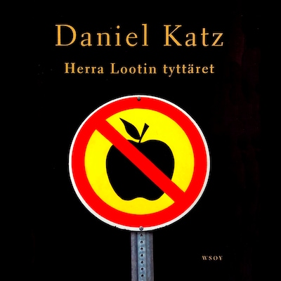 Herra Lootin tyttäret - Äänikirja - Daniel Katz