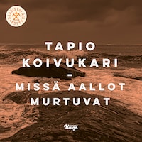 Missä aallot murtuvat